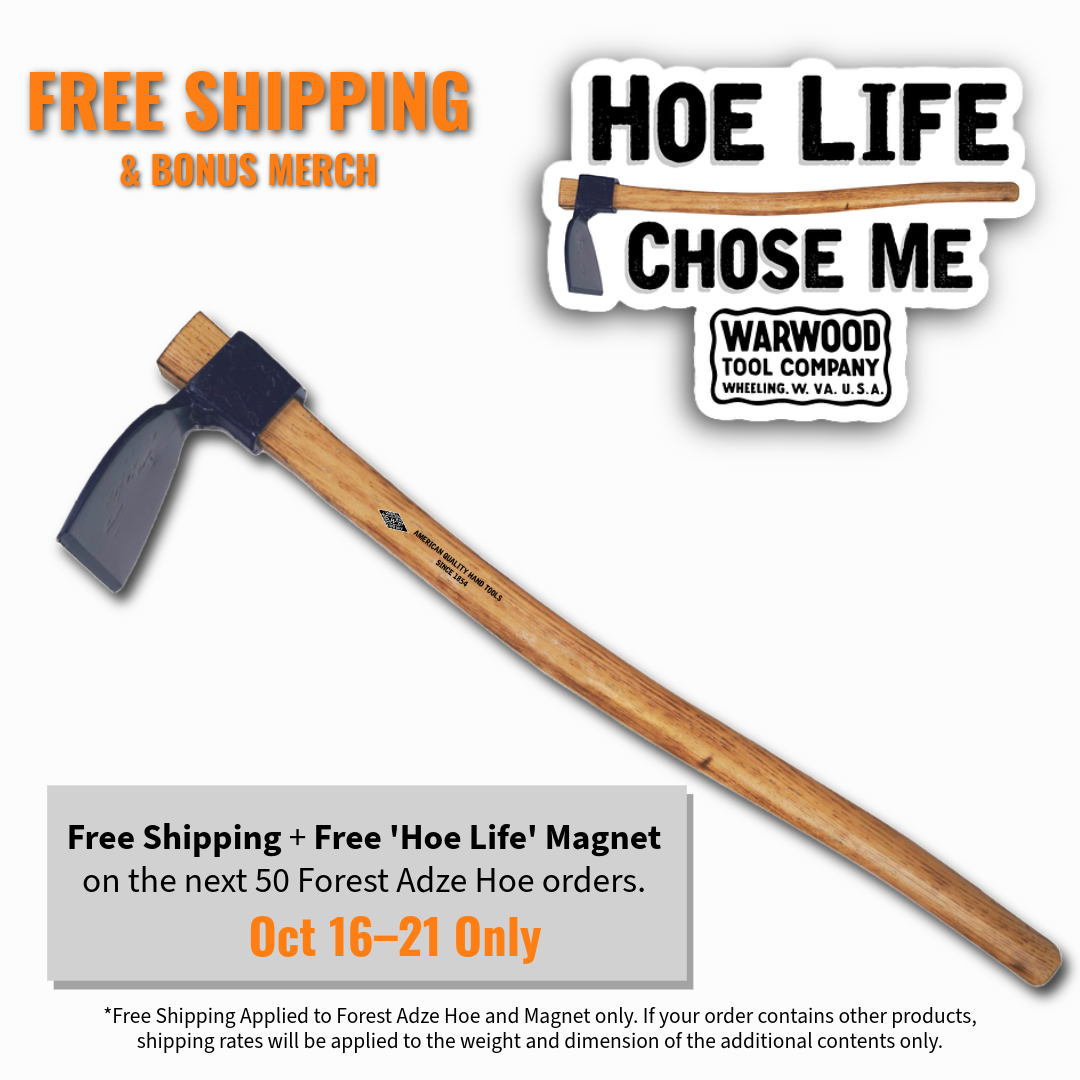 Forest Adze Hoe + BONUS: Hoe Life Magnet