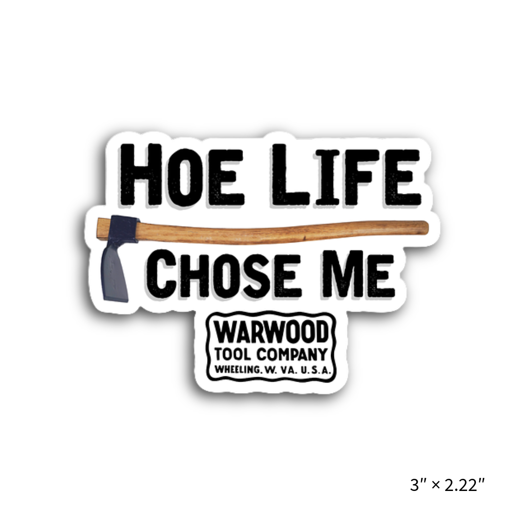 The Hoe Life Chose ME - Magnet
