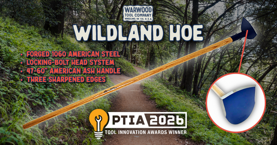 Warwood Tool Wildland Hoe Wins 2026 Pro Tool Innovation Award