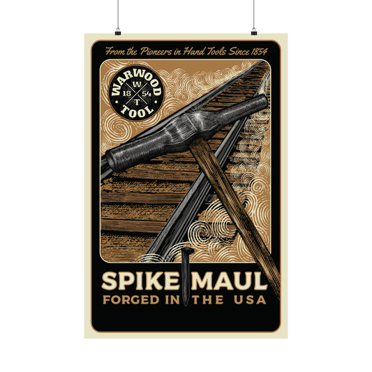 The Spike Maul - Printed Poster - 24"x36"